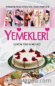 Aşkın Yemekleri
