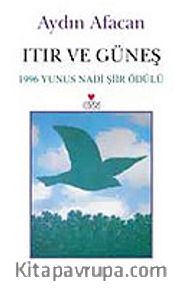 Itır ve Güneş