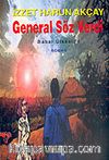 General Söz Verdi