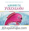 Karamel'in Yolculuğu
