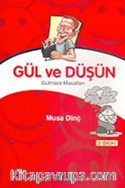 Gül ve Düşün/Gülmece Masalları