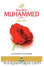 Hazreti Muhammed (S.A.V.) Siyer-i Nebi
