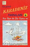 En Güzel Karadeniz Fıkraları