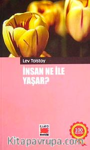 İnsan Ne İle Yaşar