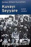 Kuvayı Seyyare / Çerkez Ethem Kuvvetleri