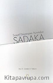 Sadaka Sosyal Dayanışma Açısından
