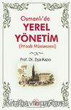 Osmanlı'da Yerel Yönetim