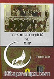 Türk Milliyetçiliği ve MHP