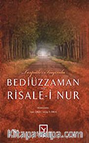 Tespitler Işığında Bediüzzaman ve Risale-i Nur