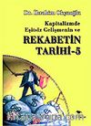 Rekabetin Tarihi 5