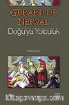 Doğu'ya Yolculuk 2. Cilt