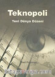 Teknopoli Yeni Dünya Düzeni