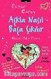 Aşkla Nasıl Başa Çıkılır