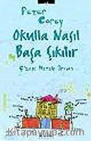 Okulla Nasıl Başa Çıkılır