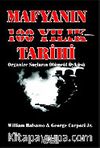 Mafyanın 100 Yıllık Tarihi