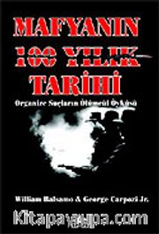 Mafyanın 100 Yıllık Tarihi