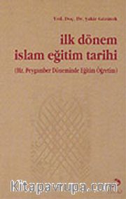 İlk Dönem İslam Eğitim Tarihi