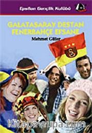 Galatasaray Destan Fenerbahçe Efsane