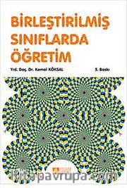 Birleştirilmiş Sınıflarda Öğretim (Yard. Doç. Dr. Kemal Köksal)
