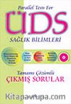 ÜDS Sağlık Bilimleri Tamamı Çözümlü Çıkmış Sorular