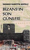 Bizans'ın Son Günleri