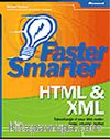 Faster Smarter HTML & XML