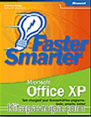 Faster Smarter Microsoft® Office XP