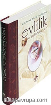 Evlilik ve Mahremiyetleri