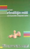 Efendiliğin Reddi / Sivil İtaatsizlik ve Doğrudan Eylem
