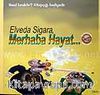 Elveda Sigara Merhaba Hayat