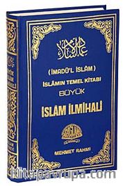 Büyük İslam İlmihali / İmadül İslam