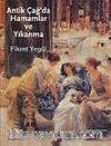 Antik Çağ'da Hamamlar ve Yıkanma