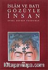 İslam ve Batı Gözüyle İnsan