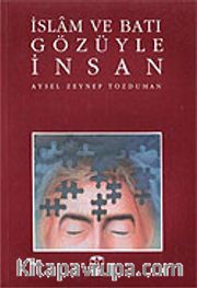 İslam ve Batı Gözüyle İnsan