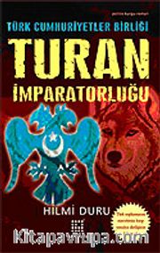 Turan İmparatorluğu Türk Cumhuriyetler Birliği