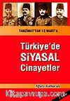 Türkiye'de Siyasal Cinayetler / Tanzimat'tan 12 Mart'a