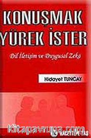Konuşmak Yürek İster