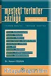 Mesleki Terimler Sözlüğü / Almanca-Türkçe / Türkçe - Almanca