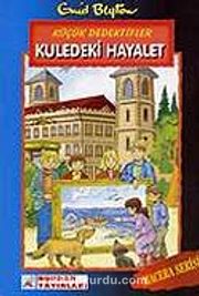 Kuledeki Hayalet
