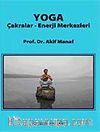 Yoga / Çakralar - Enerji Merkezleri