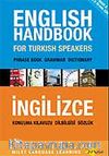 English Handbook for Turkish Speakers - İngilizce Konuşma Kılavuzu, Dil Bilgisi ve Sözlük