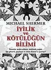 İyilik ve Kötülüğün Bilimi