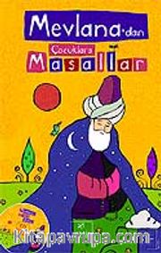 Mevlana'dan Çocuklara Masallar