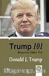 Trump 101 Başarıya Giden Yol