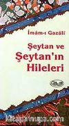 Şeytan ve Şeytan'ın Hileleri