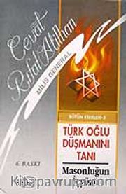 Masonluğun İçyüzü / Türk Oğlu Düşmanını Tanı