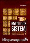 Türk Mitolojik Sistemi 2