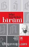 Bilgi Büyücüsü Biruni