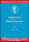 Atatürk'ün Bütün Eserleri / 22.Cilt