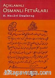 Açıklamalı Osmanlı Fetvaları